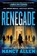 Renegade, Nancy Allen - Paperback - 9781538719176