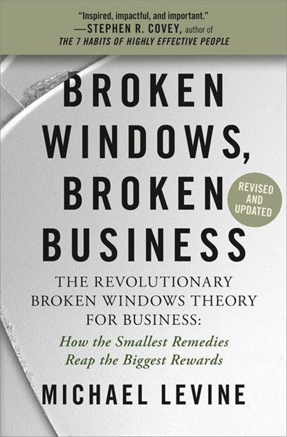 Broken Windows, Broken Business (Revised and Updated), Michael Levine - Paperback - 9781538719275