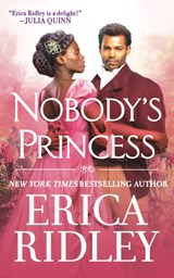 Nobody's Princess - Erica Ridley - 9781538719589