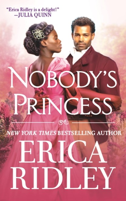 Nobody's Princess, Erica Ridley - Paperback - 9781538719589