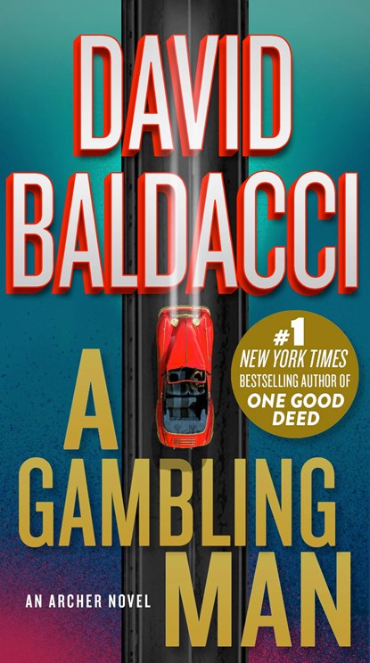 A Gambling Man, David Baldacci - Paperback - 9781538719657