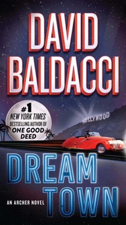 Dream Town, David Baldacci - Paperback - 9781538719763