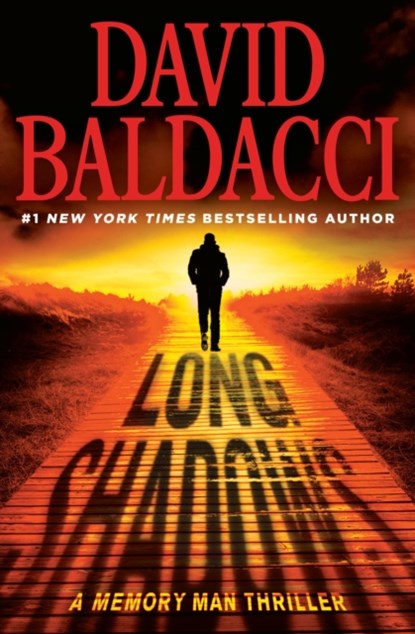 LONG SHADOWS, David Baldacci - Paperback - 9781538719800