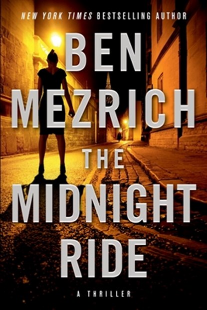 The Midnight Ride, Ben Mezrich - Paperback - 9781538723364