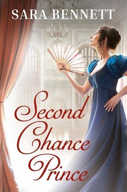 Second Chance Prince, Sara Bennett - Paperback - 9781538723852