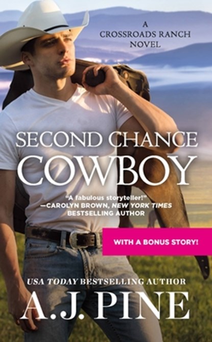 Second Chance Cowboy, A.J. Pine - Paperback - 9781538723883
