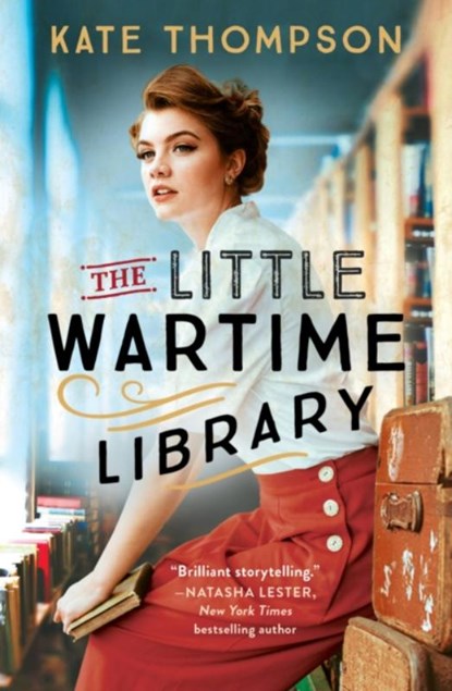 The Little Wartime Library, Kate Thompson - Paperback - 9781538724217