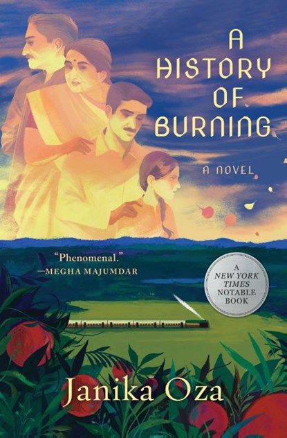 History of Burning, Janika Oza - Paperback - 9781538724255