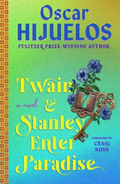 Twain & Stanley Enter Paradise, Erik Piepenburg - Paperback - 9781538725252