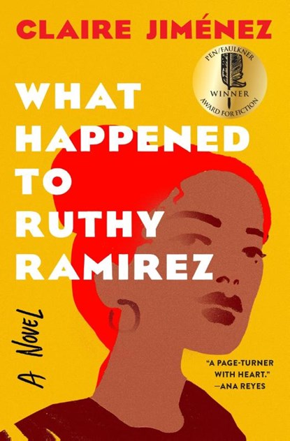 What Happened to Ruthy Ramirez, Claire Jiménez - Paperback - 9781538725979