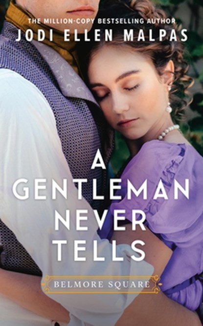 A Gentleman Never Tells, Jodi Ellen Malpas - Paperback - 9781538726211