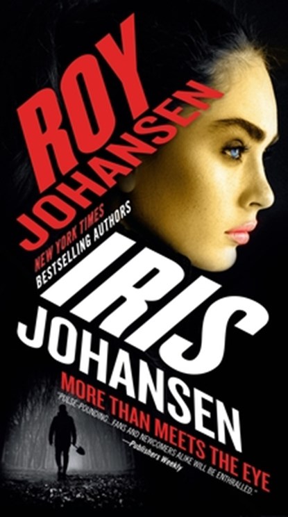 More Than Meets the Eye, Iris Johansen - Paperback - 9781538726242