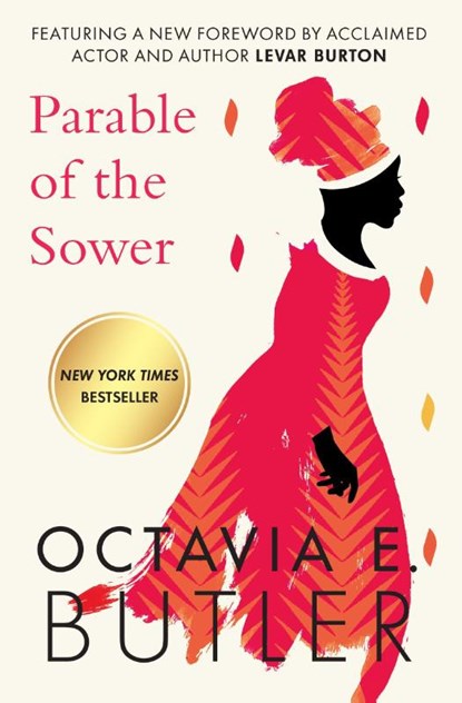 Parable of the Sower, Octavia E. Butler - Paperback - 9781538732182