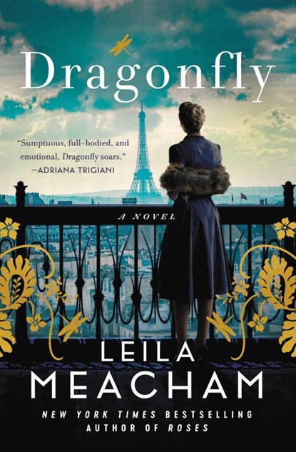 Dragonfly, Leila Meacham - Paperback - 9781538732236