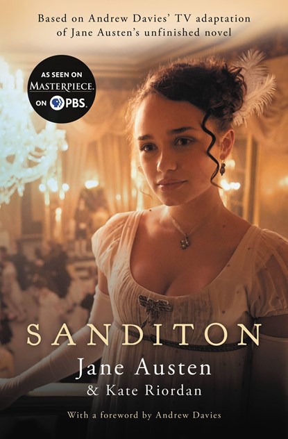 Austen, J: Sanditon, Jane Austen ;  Kate Riordan - Paperback - 9781538734681