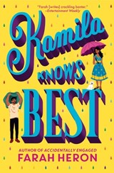 Heron, F: Kamila Knows Best - Farah Heron - 9781538735008