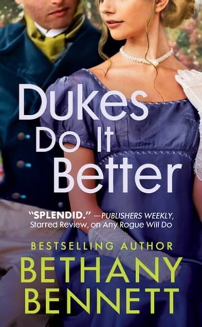 Dukes Do It Better, Bethany Bennett - Ebook - 9781538735732