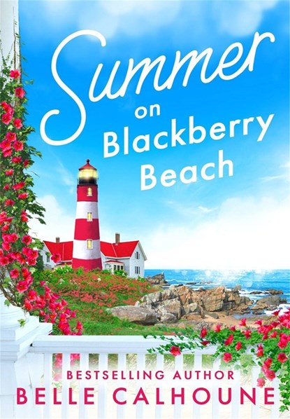 Summer on Blackberry Beach, Belle Calhoune - Paperback - 9781538736029
