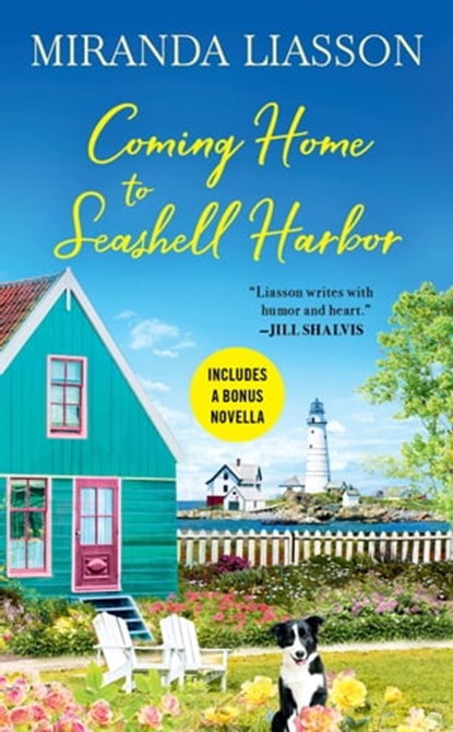 Coming Home to Seashell Harbor, Miranda Liasson - Ebook - 9781538736234