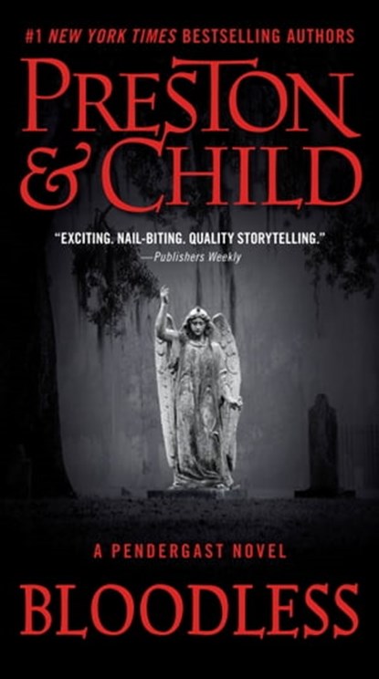 Bloodless, Douglas Preston ; Lincoln Child - Ebook - 9781538736715