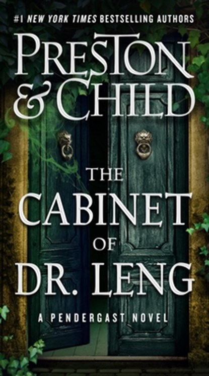 The Cabinet of Dr. Leng, Douglas Preston ; Lincoln Child - Paperback - 9781538736784