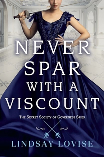 Never Spar with a Viscount, Lindsay Lovise - Paperback - 9781538740583