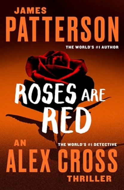 Roses Are Red, James Patterson - Paperback - 9781538741214