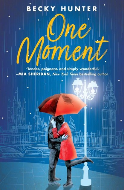 One Moment, Becky Hunter - Paperback - 9781538741771
