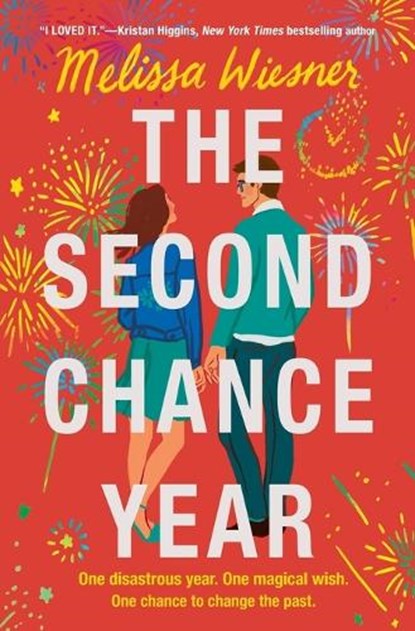 Wiesner, M: Second Chance Year, Melissa Wiesner - Paperback - 9781538741917