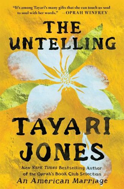 The Untelling, Tayari Jones - Paperback - 9781538742129