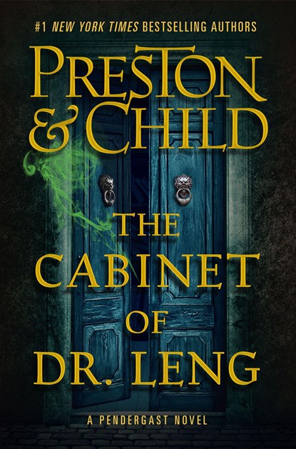 The Cabinet of Dr. Leng, Douglas Preston ; Lincoln Child - Paperback - 9781538742662
