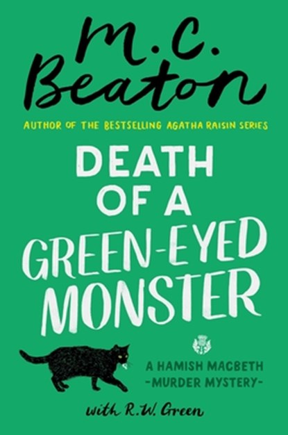 DEATH OF A GREEN-EYED MONSTER, M. C. Beaton - Gebonden - 9781538746707