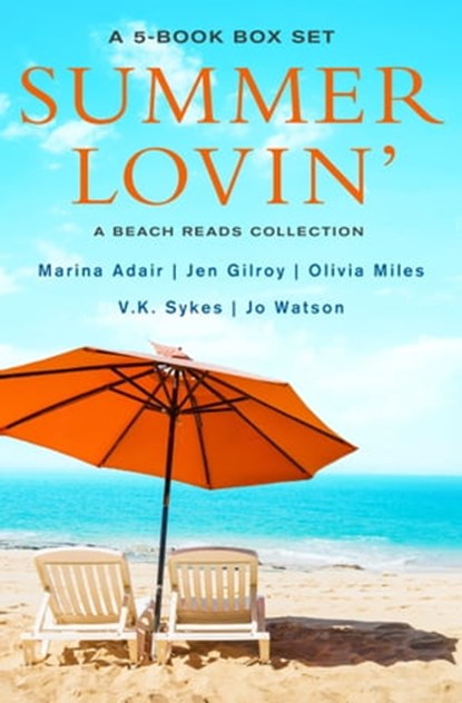 Summer Lovin' Box Set, Marina Adair ; Olivia Miles ; V. K. Sykes ; Jen Gilroy ; Jo Watson - Ebook - 9781538747865
