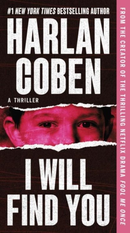I Will Find You, Harlan Coben - Paperback - 9781538748398
