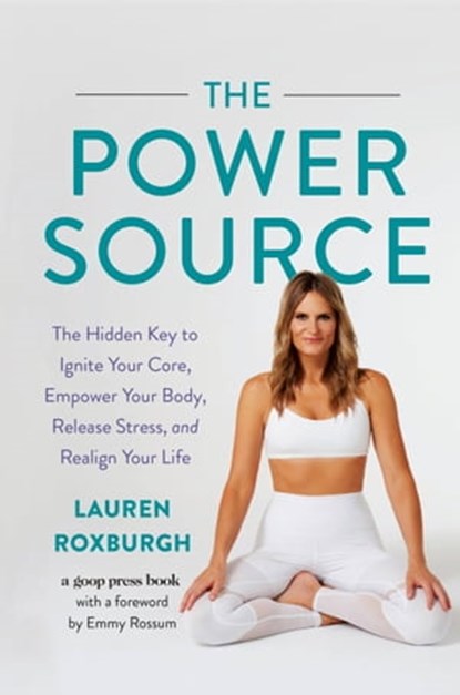 The Power Source, Lauren Roxburgh - Ebook - 9781538748923
