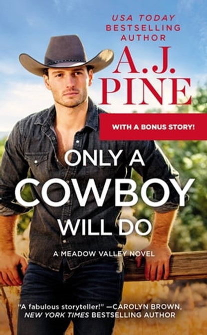 Only a Cowboy Will Do, A.J. Pine - Ebook - 9781538749852