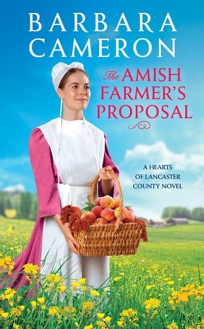 The Amish Farmer's Proposal, Barbara Cameron - Ebook - 9781538751664