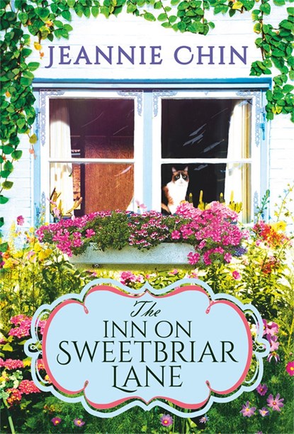 The Inn on Sweetbriar Lane, Jeannie Chin - Paperback - 9781538753606