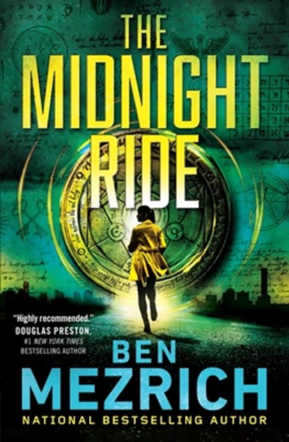 The Midnight Ride, Ben Mezrich - Paperback - 9781538754665