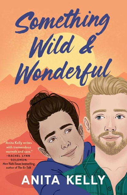 Something Wild & Wonderful, Anita Kelly - Paperback - 9781538754887