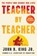 Teacher By Teacher, John B. King - Paperback - 9781538757789
