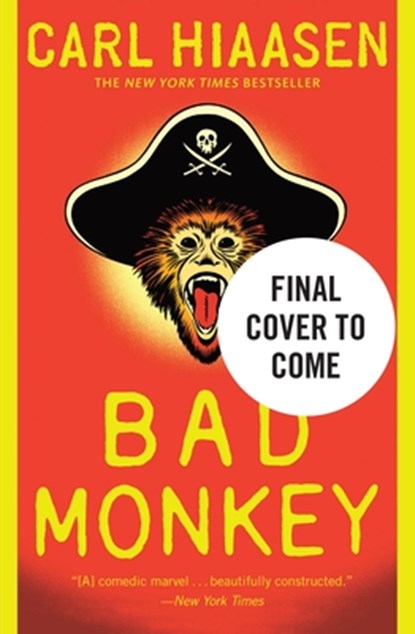 Bad Monkey, Carl Hiaasen - Paperback - 9781538758373