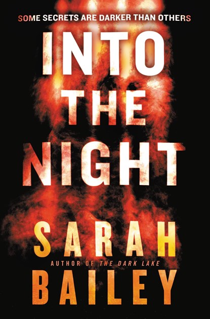 Into the Night, Sarah Bailey - Paperback - 9781538759943