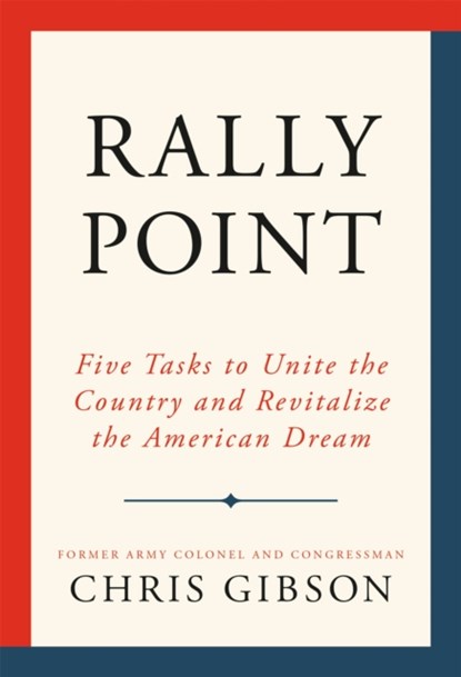 Rally Point, Chris Gibson - Gebonden - 9781538760581