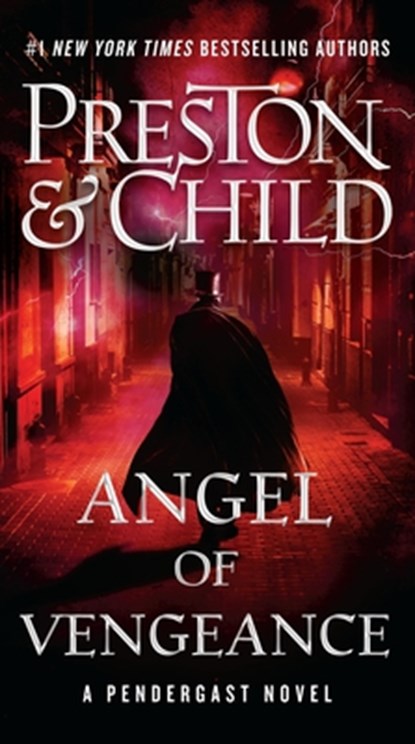 Angel of Vengeance: Volume 22, Douglas Preston - Paperback - 9781538765715
