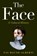 The Face: A Cultural History, Fay Bound-Alberti - Gebonden - 9781538766538