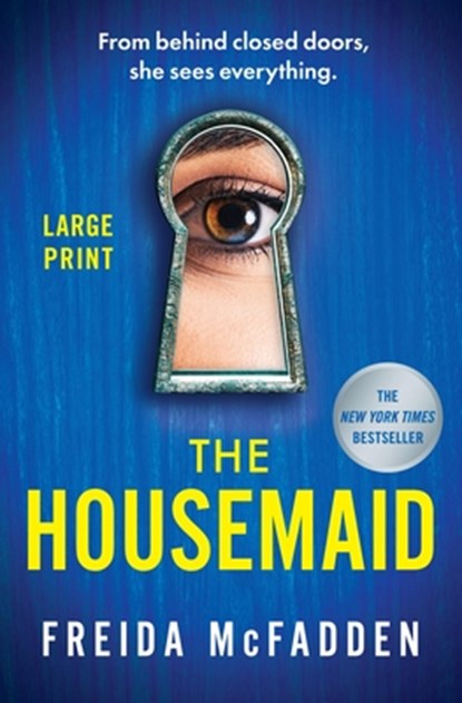 The Housemaid, Freida McFadden - Paperback - 9781538768549