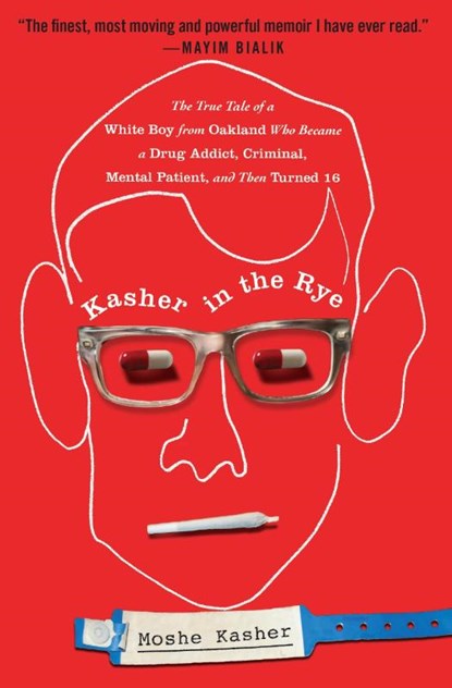 Kasher in the Rye, Moshe Kasher - Paperback - 9781538768730