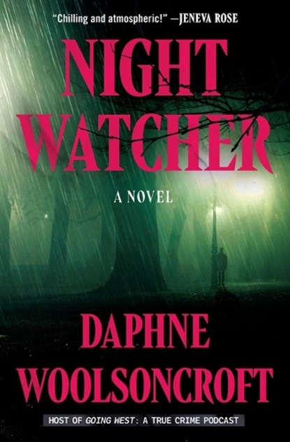 Night Watcher, Daphne Woolsoncroft - Paperback - 9781538770917