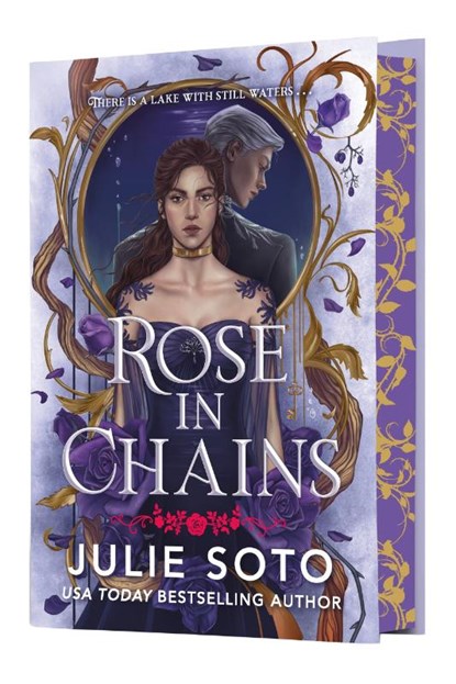 Rose in Chains (Deluxe Limited Edition), Julie Soto - Gebonden - 9781538771228